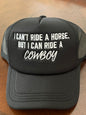 Can’t Ride a Horse but Can Ride a Cowboy