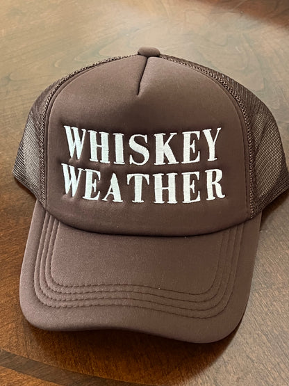 Whiskey Weather Trucker Hat